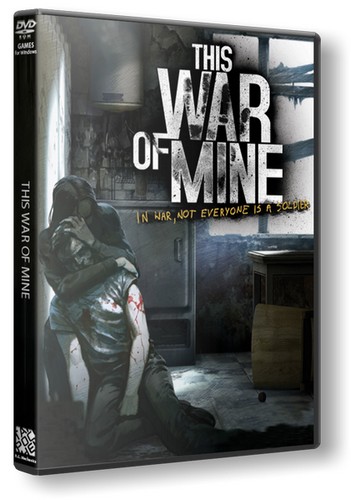 This War of Mine: Soundtrack Edition [v 3.0.3] (2014) PC