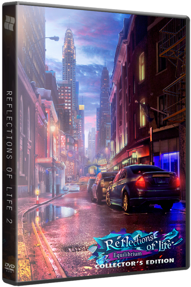 Отражения Жизни 2: Равновесие / Reflections of Life 2: Equilibrium CE (2015) РС